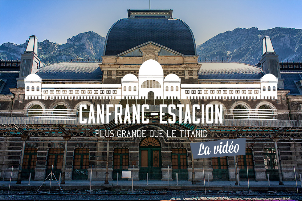 RdM_featured-980--Canfranc_video_1